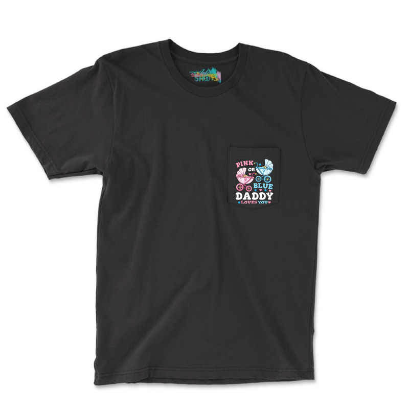 Gender Reveal Daddy Father Travel Pocket T-shirt | Artistshot