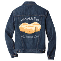 Cinnamon Rolls Not Gender Roles Nostalgia Men Denim Jacket | Artistshot