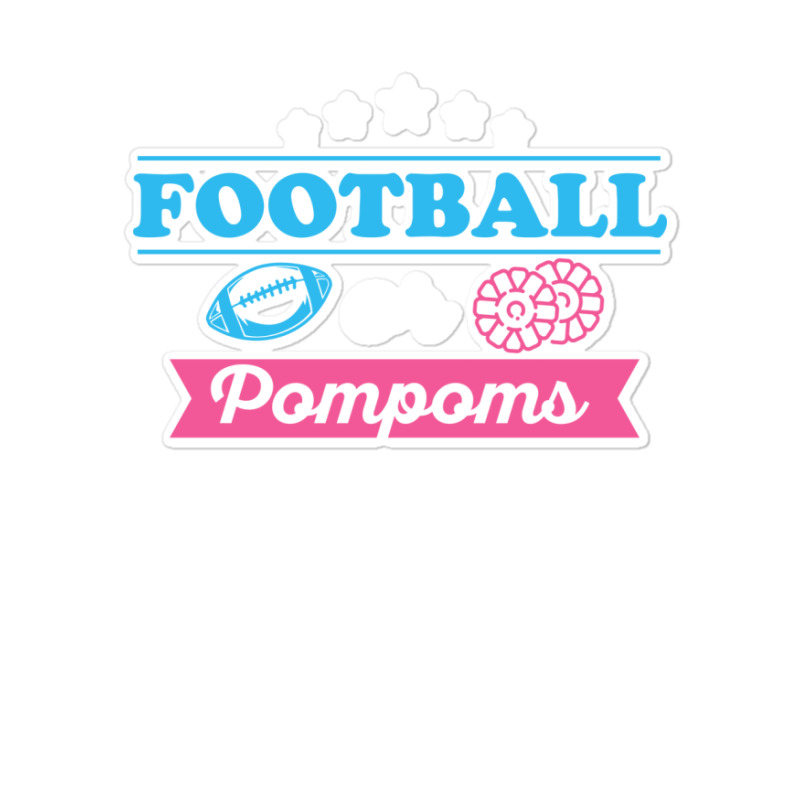 Gender Reveal Football Design For Your Football Fa Sticker | Artistshot