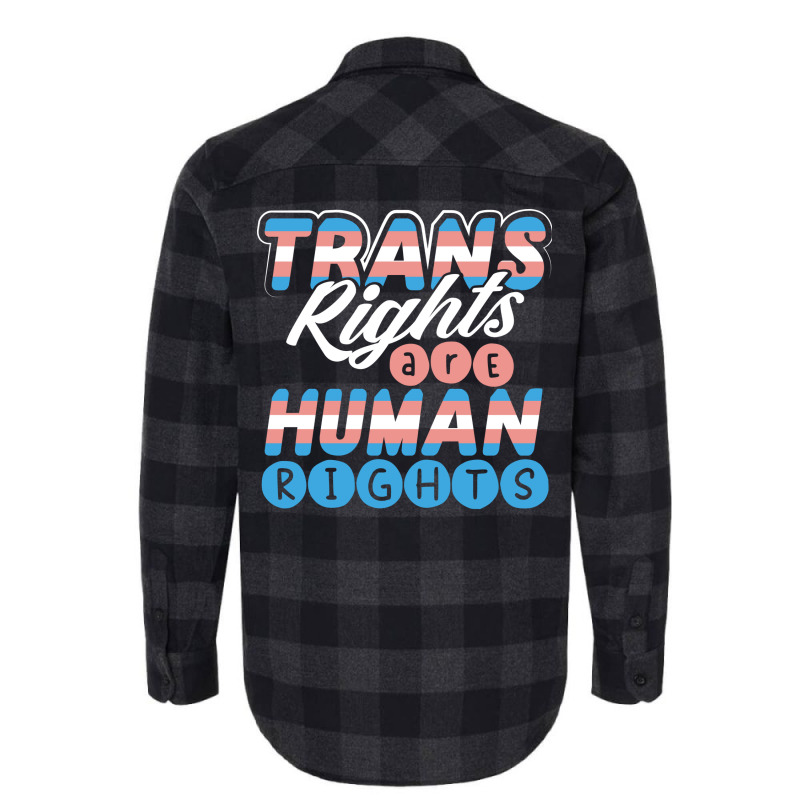 Lgbt Gay Pride Month Trans Rights Are Human Rights Flannel Shirt | Artistshot