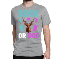 Buck Or Doe Gender Reveal Matching Ba Blue Nature Classic T-shirt | Artistshot