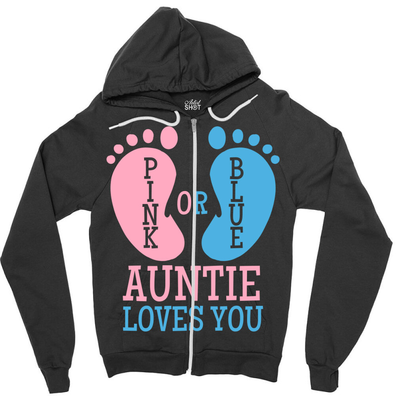 Gender Reveal Auntie Pink Or Blue Nostalgia Zipper Hoodie | Artistshot