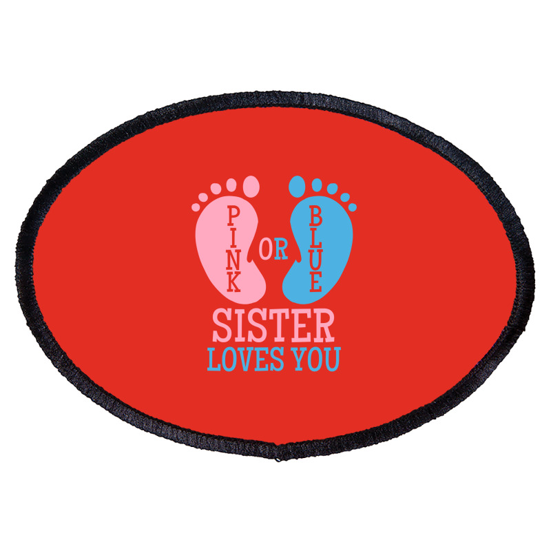 Gender Reveal Sister Pink Or Blue Vintage Oval Patch | Artistshot