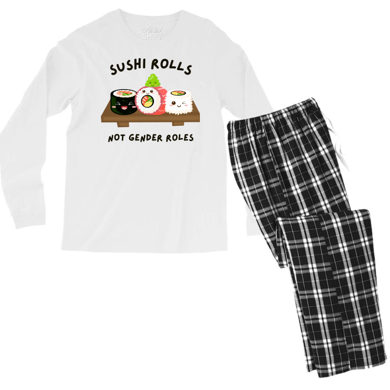 Sushi Rolls Not Gender Roles Gift Men's Long Sleeve Pajama Set | Artistshot