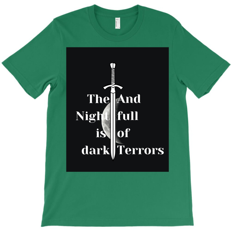 The Night Is Dark T-shirt | Artistshot