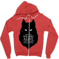 You Leave One Wolf Alive Zipper Hoodie | Artistshot