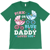 Gender Reveal Daddy Father Gift T-shirt | Artistshot