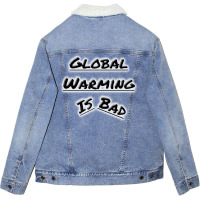 Bad Global Warming Nature (1) (1) Unisex Sherpa-lined Denim Jacket | Artistshot