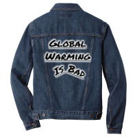 Bad Global Warming Nature (1) (1) Men Denim Jacket | Artistshot