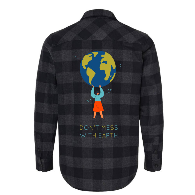 Dont Mess With Earth Tumblr (1) Flannel Shirt | Artistshot