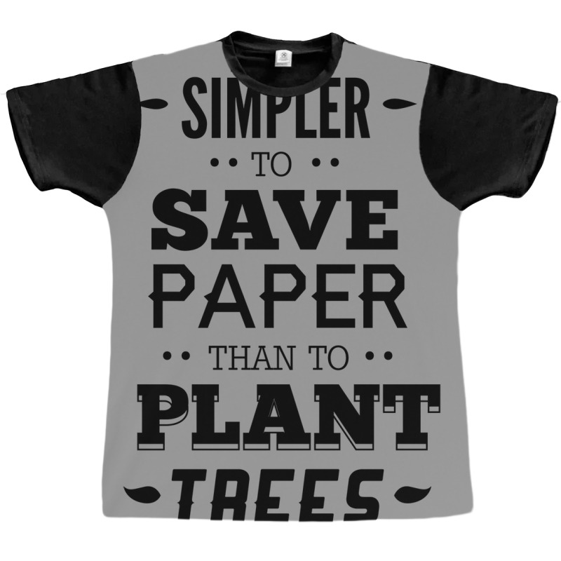 Environmentalism Quote Summer (1) Graphic T-shirt | Artistshot