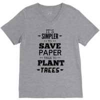 Environmentalism Quote Summer (1) V-neck Tee | Artistshot