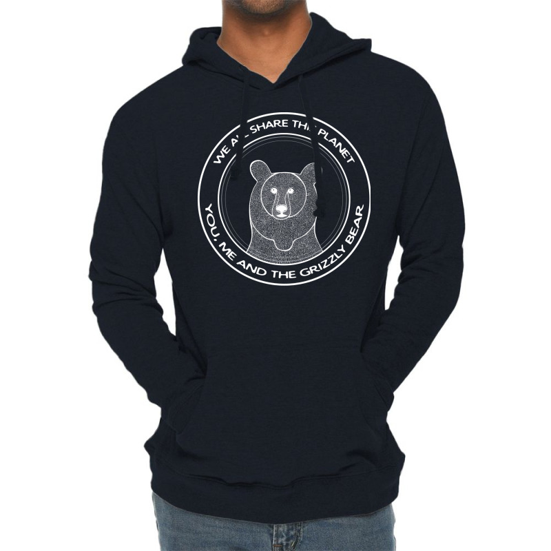 Grizzly Bear We All Share This Planet Dark Colors Lightweight Hoodie | Artistshot