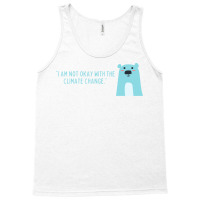 Not Okay With Climate Change Polar Bear Aesthetic Tank Top | Artistshot