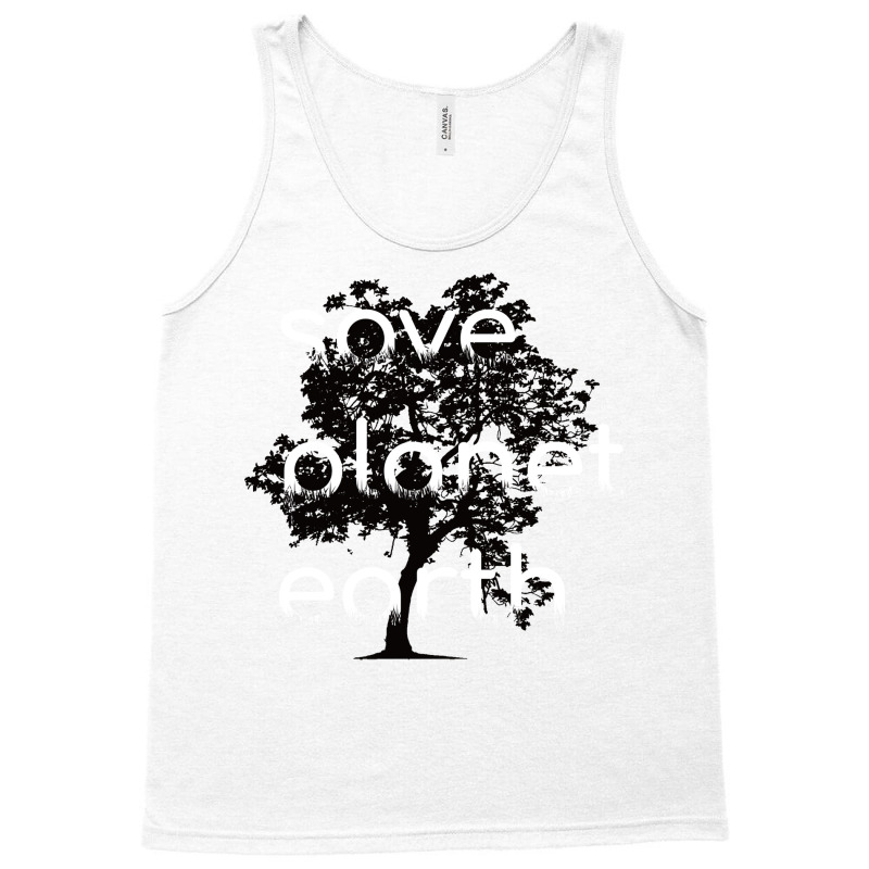 Save Planet Earth Quote (1) (1) Tank Top | Artistshot