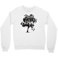 Save Planet Earth Quote (1) (1) Crewneck Sweatshirt | Artistshot