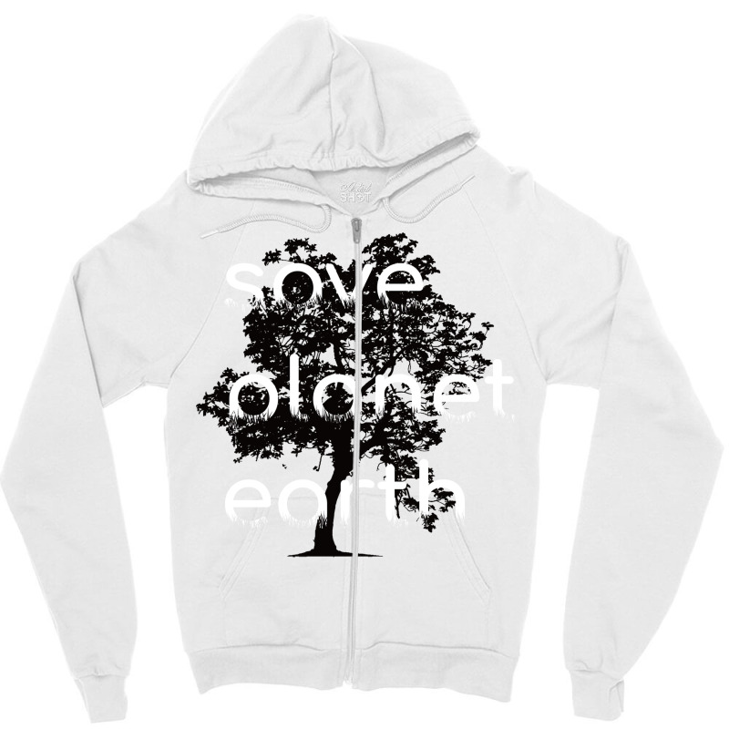 Save Planet Earth Quote (1) (1) Zipper Hoodie | Artistshot