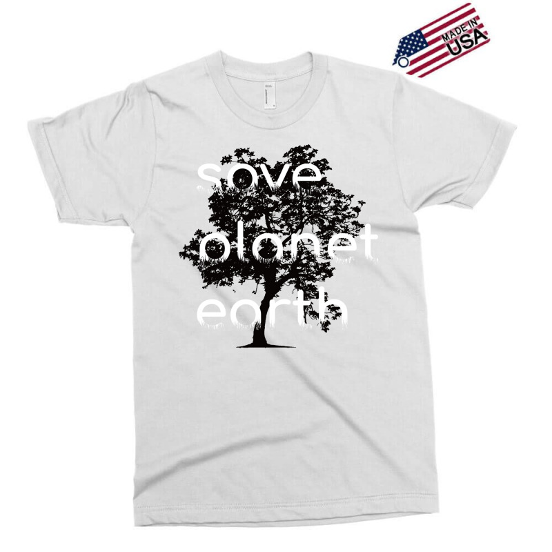 Save Planet Earth Quote (1) (1) Exclusive T-shirt | Artistshot