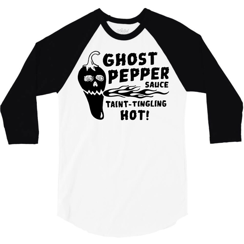 Ghost Pepper Sauce Quote 3/4 Sleeve Shirt by yazidukolopt | Artistshot