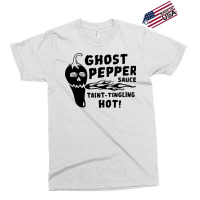 Ghost Pepper Sauce Quote Exclusive T-shirt | Artistshot