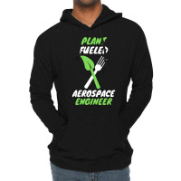 Plant Fueled Aerospace Engineer Summer (1) (1) Lightweight Hoodie | Artistshot