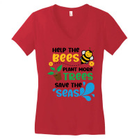 Save The Bees Plant The Trees Clean The Seas Girl Women's V-neck T-shirt | Artistshot