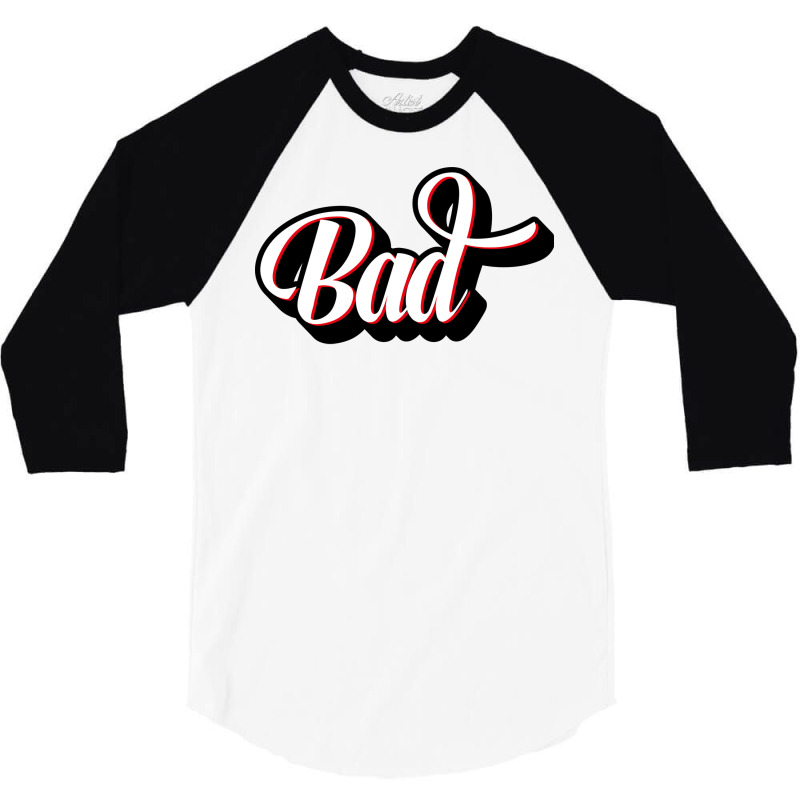 Bad Cursive Letter Artwork Girl 3/4 Sleeve Shirt by deoniravihuy | Artistshot