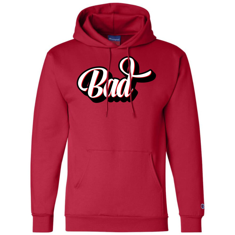 Bad Cursive Letter Artwork Girl Champion Hoodie by deoniravihuy | Artistshot