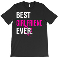 Best Girlfriend Ever Boy T-shirt | Artistshot