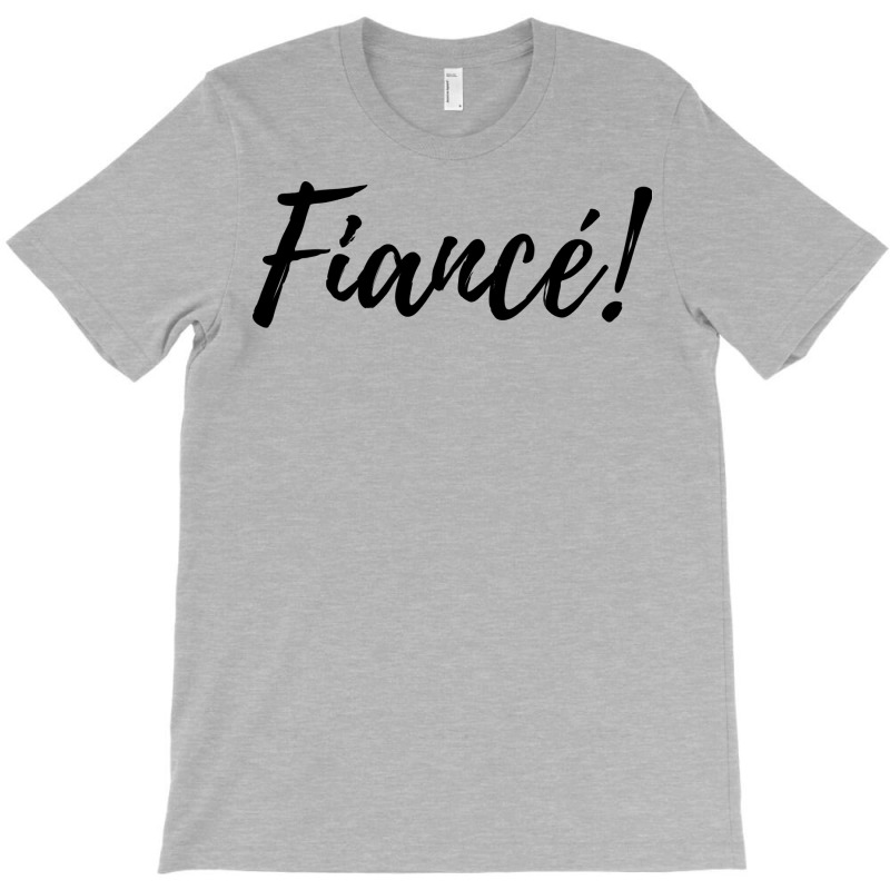 Girlfriend Fiance Shirt Fiance Shirt Girlfriend Fi T-Shirt by deoniravihuy | Artistshot