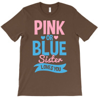 Gender Reveal Sister Pink Or Blue 70s T-shirt | Artistshot