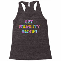 Let Equality Bloom Tie Dye Music Racerback Tank | Artistshot