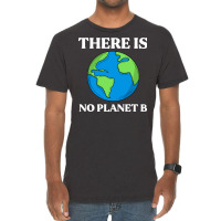 Ecological Awareness Gift Idea There Is No Planet Vintage T-shirt | Artistshot