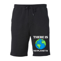 Ecological Awareness Gift Idea There Is No Planet Fleece Short | Artistshot