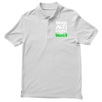 Go Green Small Acts Change The World Zero Waste Ec Men's Polo Shirt | Artistshot