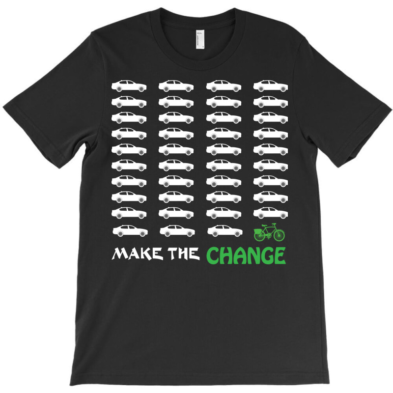 Cyclists Make The Change Climate Awareness Car And T-shirt | Artistshot