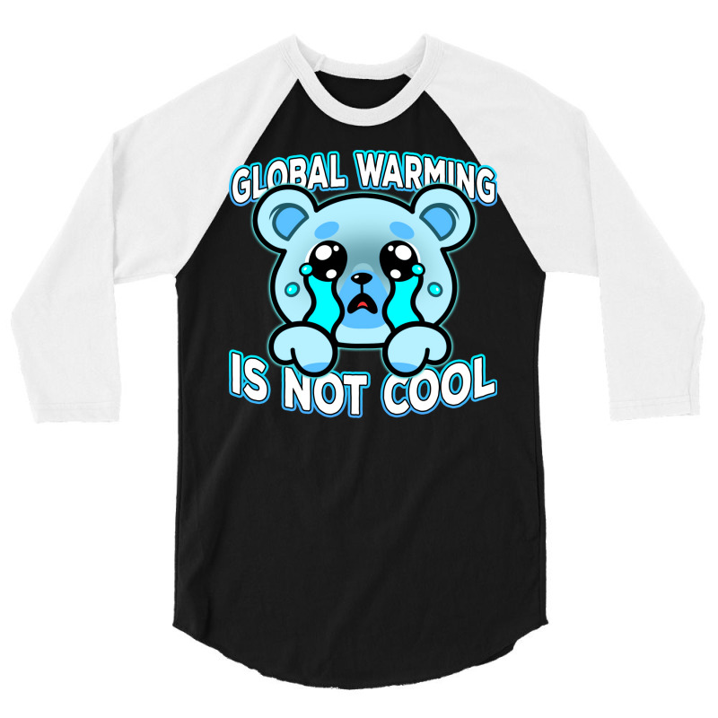 Global Warming Is Not Cool Vintage (1) (1) 3/4 Sleeve Shirt | Artistshot