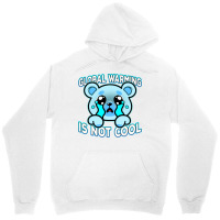 Global Warming Is Not Cool Vintage (1) (1) Unisex Hoodie | Artistshot