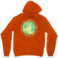 Pro Choice Pro Science Pro Planet Earth Quote (1) Unisex Hoodie | Artistshot