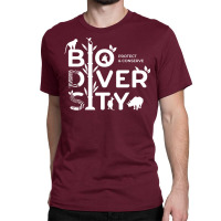 Protect And Conserve Biodiversity Humor (1) (1) Classic T-shirt | Artistshot