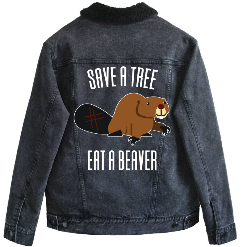 Save A Tree Eat A Beaver Environment Yellow (1) (1 Unisex Sherpa-lined Denim Jacket | Artistshot