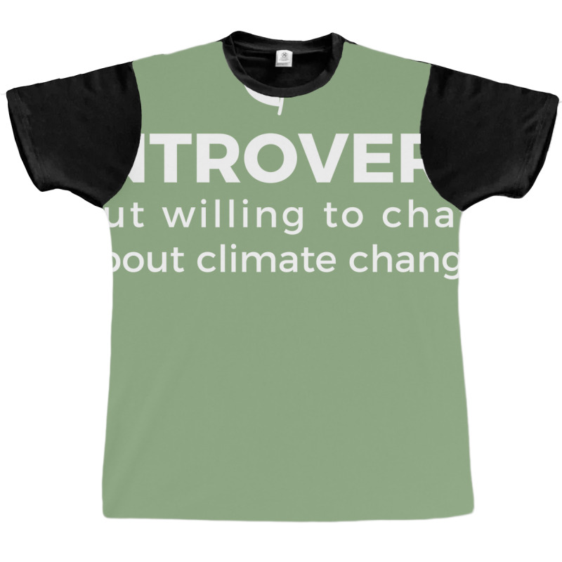 Climate Change Advocate But Introverted Cute (1) ( Graphic T-shirt | Artistshot