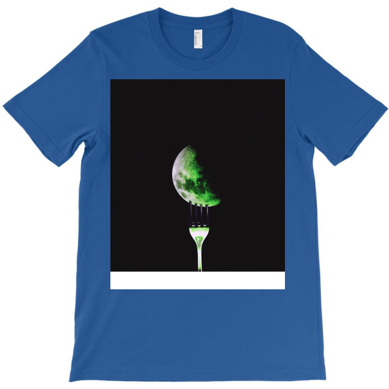 Earth On A Fork Quote (1) (1) T-shirt | Artistshot