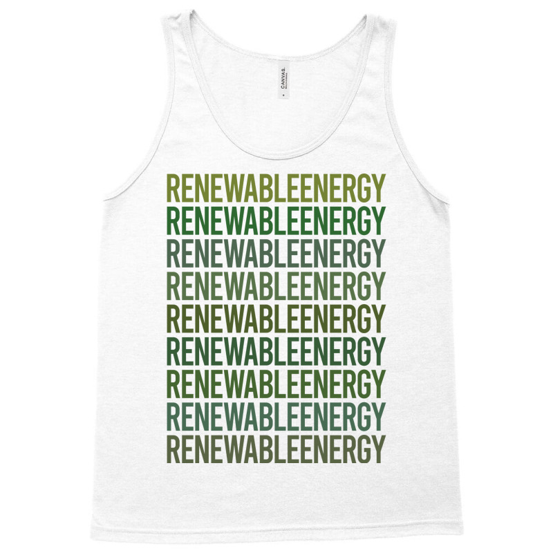 Green Text Renewable Energy Cool (1) Tank Top | Artistshot