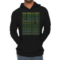 Green Text Renewable Energy Cool (1) Lightweight Hoodie | Artistshot