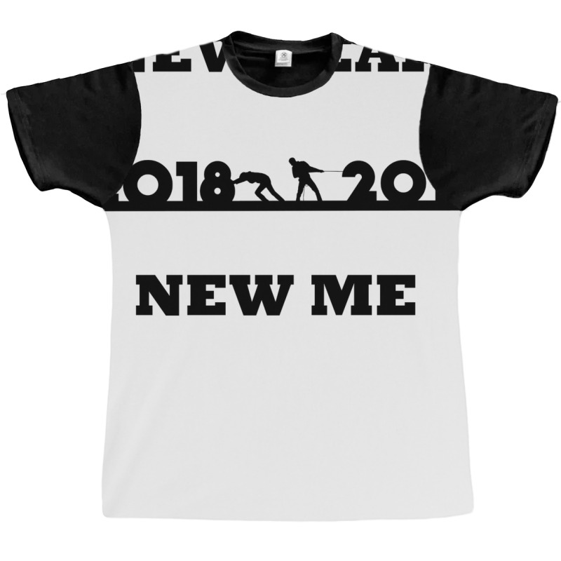 New Year New Me 20182019 Graphic T-shirt by amwayfigeljy | Artistshot