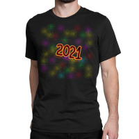 New Year 2021 8 Classic T-shirt | Artistshot