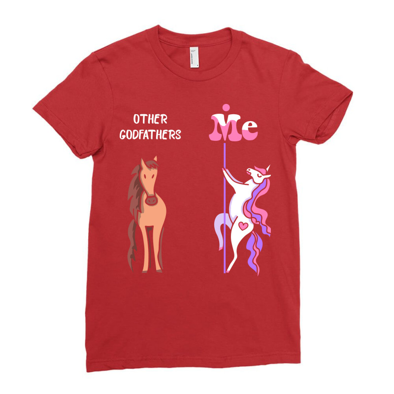 Other Godfathers Me Tee Unicorn Godfather Funny Gi Ladies Fitted T-Shirt by nytorpkakiyaq | Artistshot