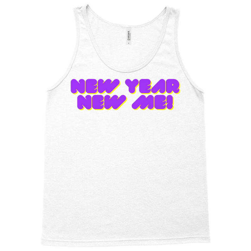 New Year New Me 2022 3 Tank Top | Artistshot