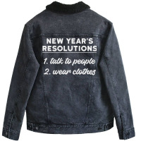 New Year Resolutions  Talk To People Unisex Sherpa-lined Denim Jacket | Artistshot